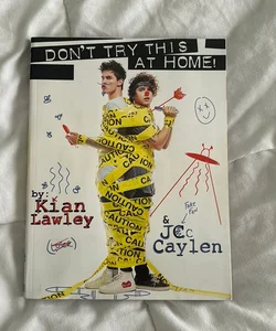 Kian and Jc: Don't Try This at Home!