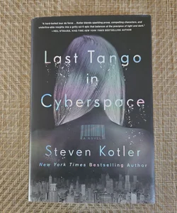 Last Tango in Cyberspace