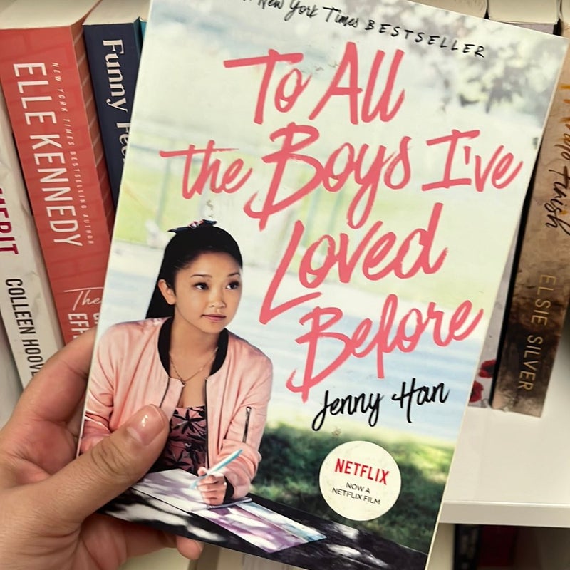 To All the Boys I've Loved Before