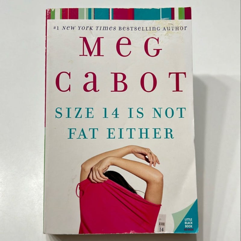 Size 14 Is Not Fat Either