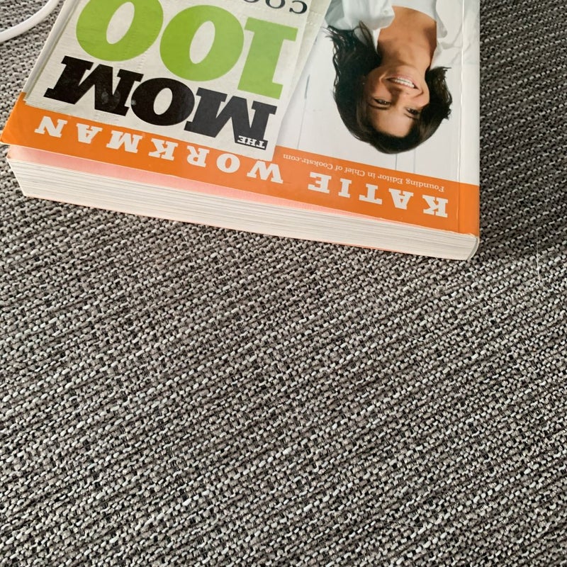 The Mom 100 Cookbook