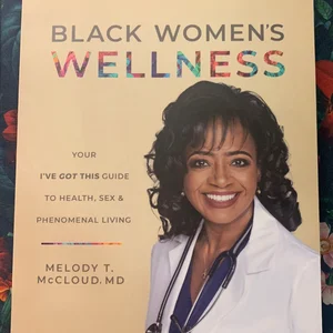 Black Women's Wellness