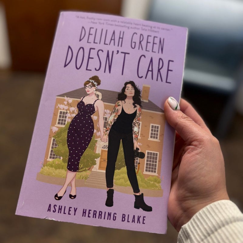 Delilah Green Doesn't Care