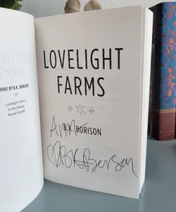 Lovelight Farms (Signed)