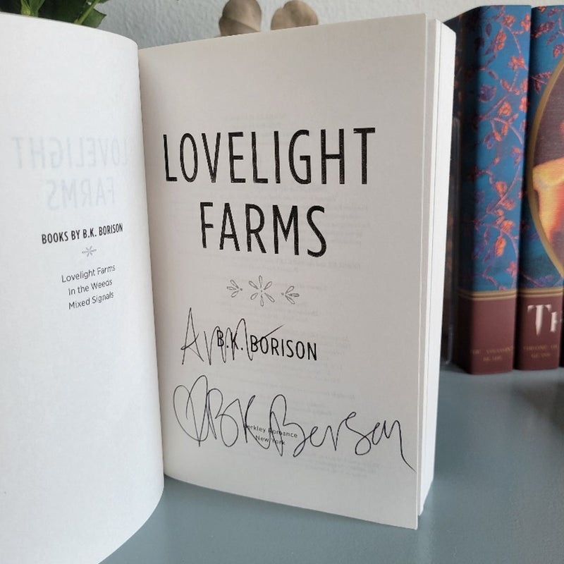 Lovelight Farms (Signed)