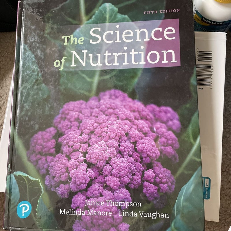 The Science of Nutrition 5th edition