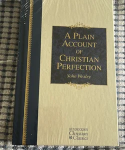 A Plain Account of Christian Perfection