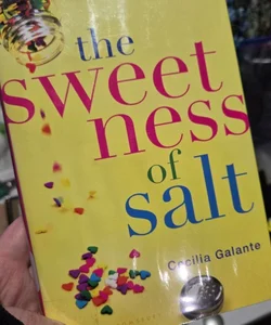 The Sweetness of Salt