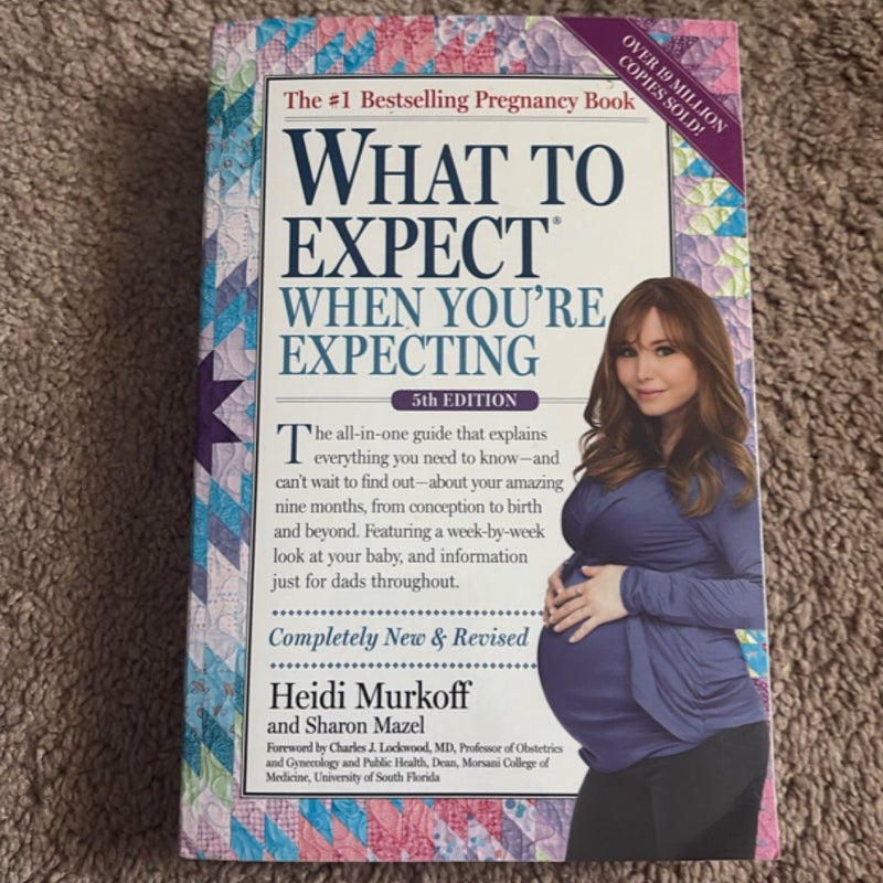 What to Expect When You're Expecting