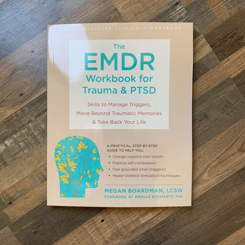 The EMDR Workbook for Trauma and PTSD