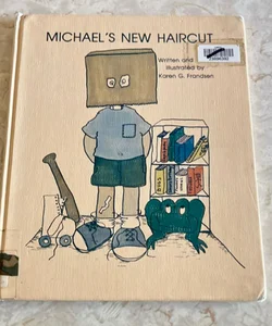 Michael's New Haircut