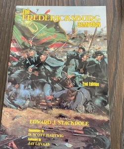 The Fredericksburg Campaign