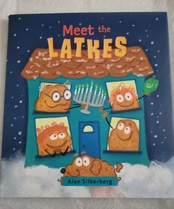 Meet the Latkes