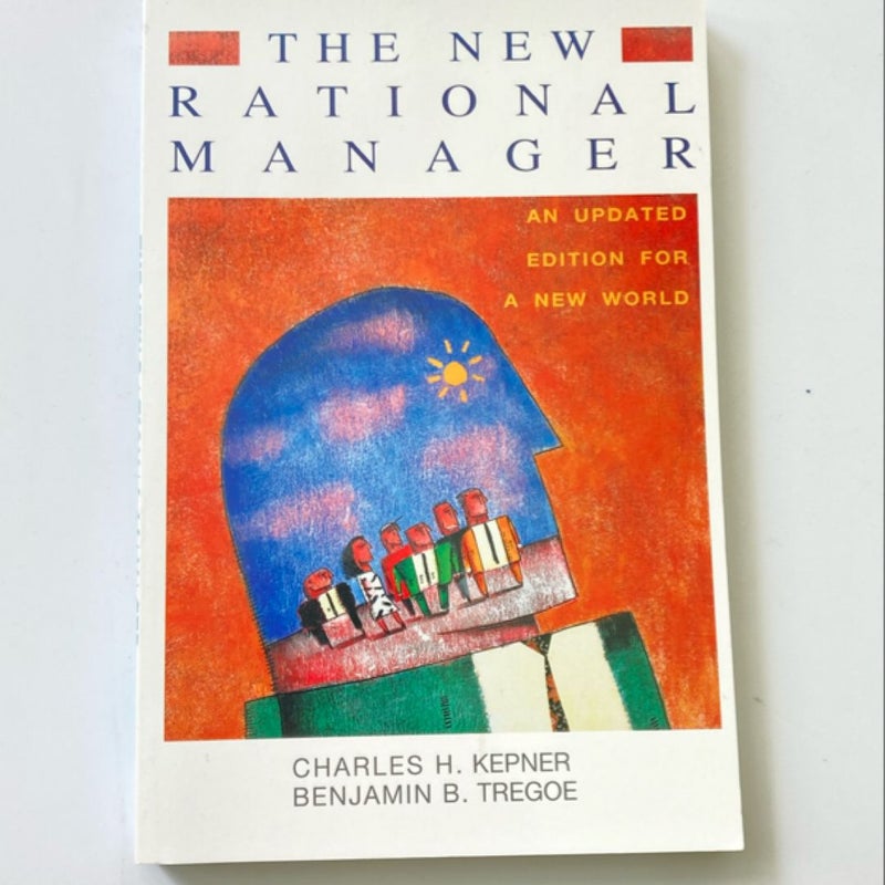 The New Rational Manager