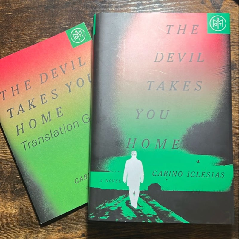 The Devil Takes You Home