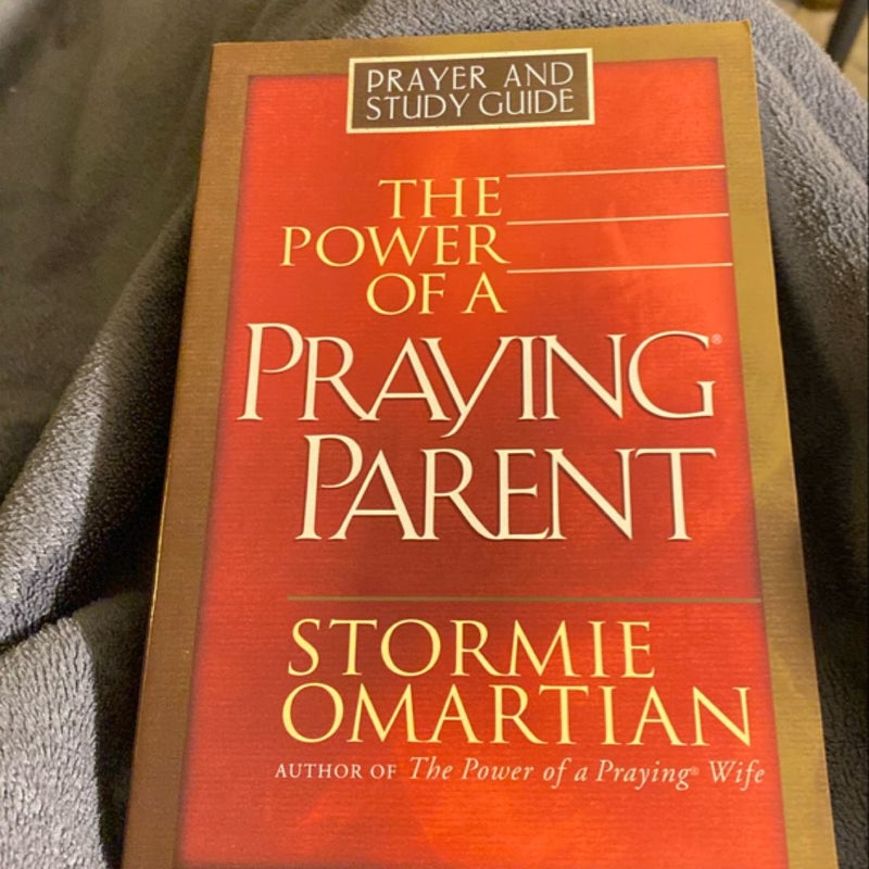 The Power of a Praying Parent