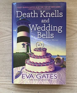 Death Knells and Wedding Bells