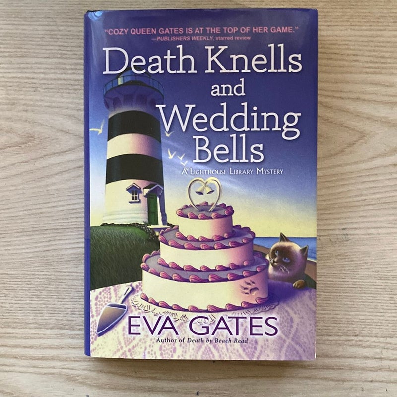 Death Knells and Wedding Bells