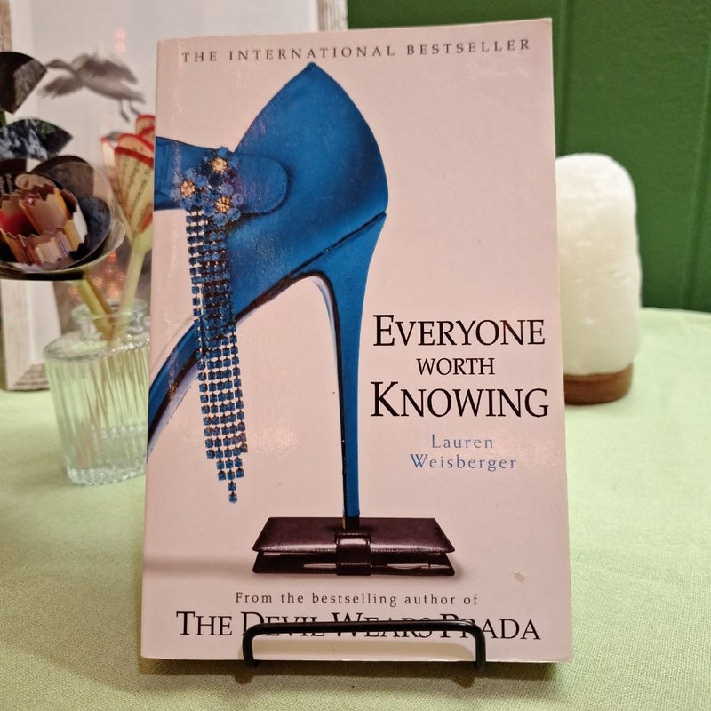 Everyone Worth Knowing