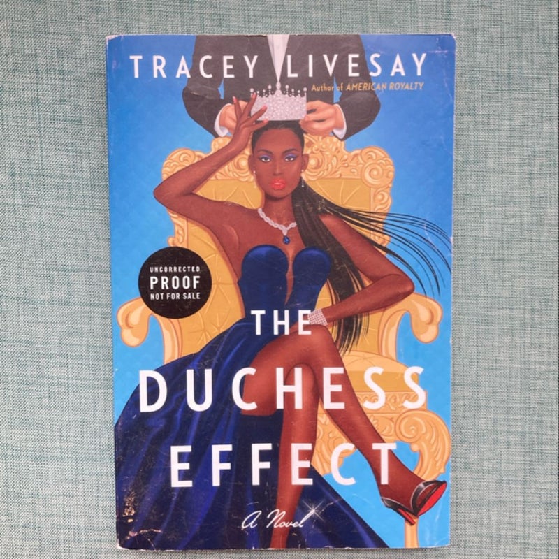 The Duchess Effect