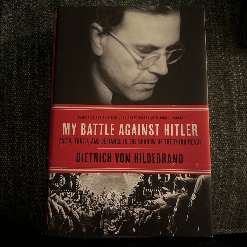 My Battle Against Hitler