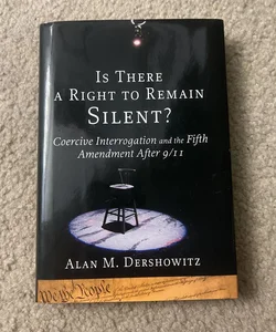 Is There a Right to Remain Silent?