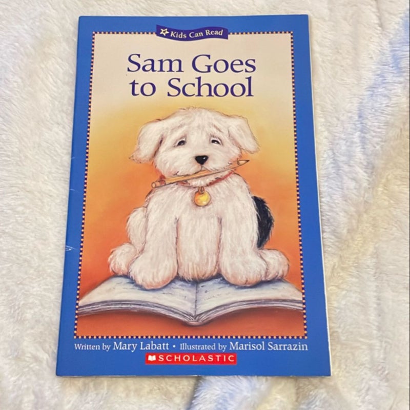 Sam Goes to School