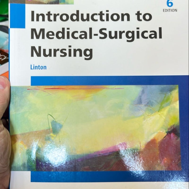 Study Guide for Introduction to Medical-Surgical Nursing