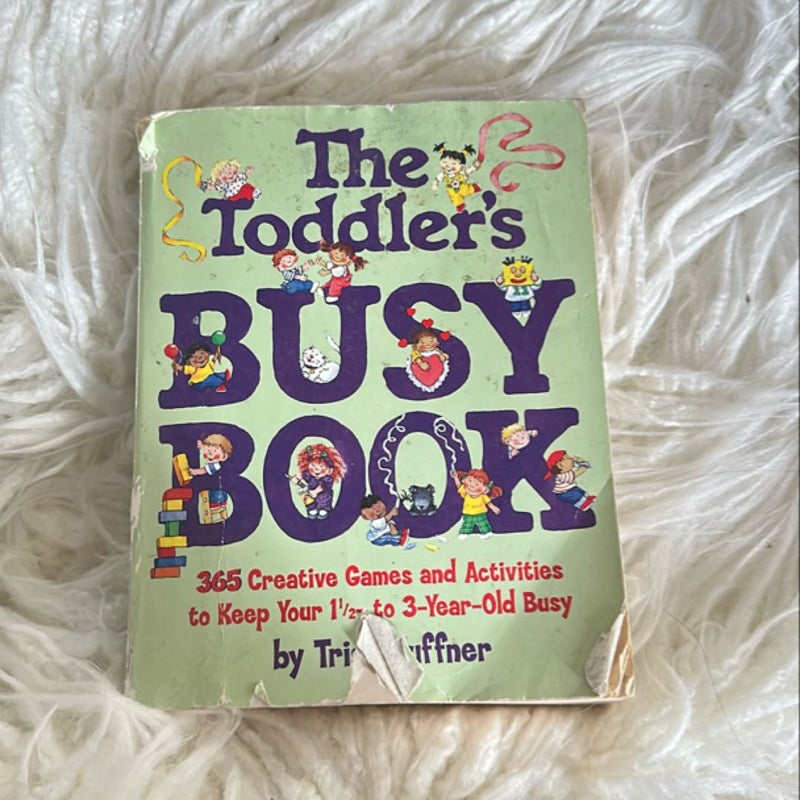 The Toddler's Busy Book