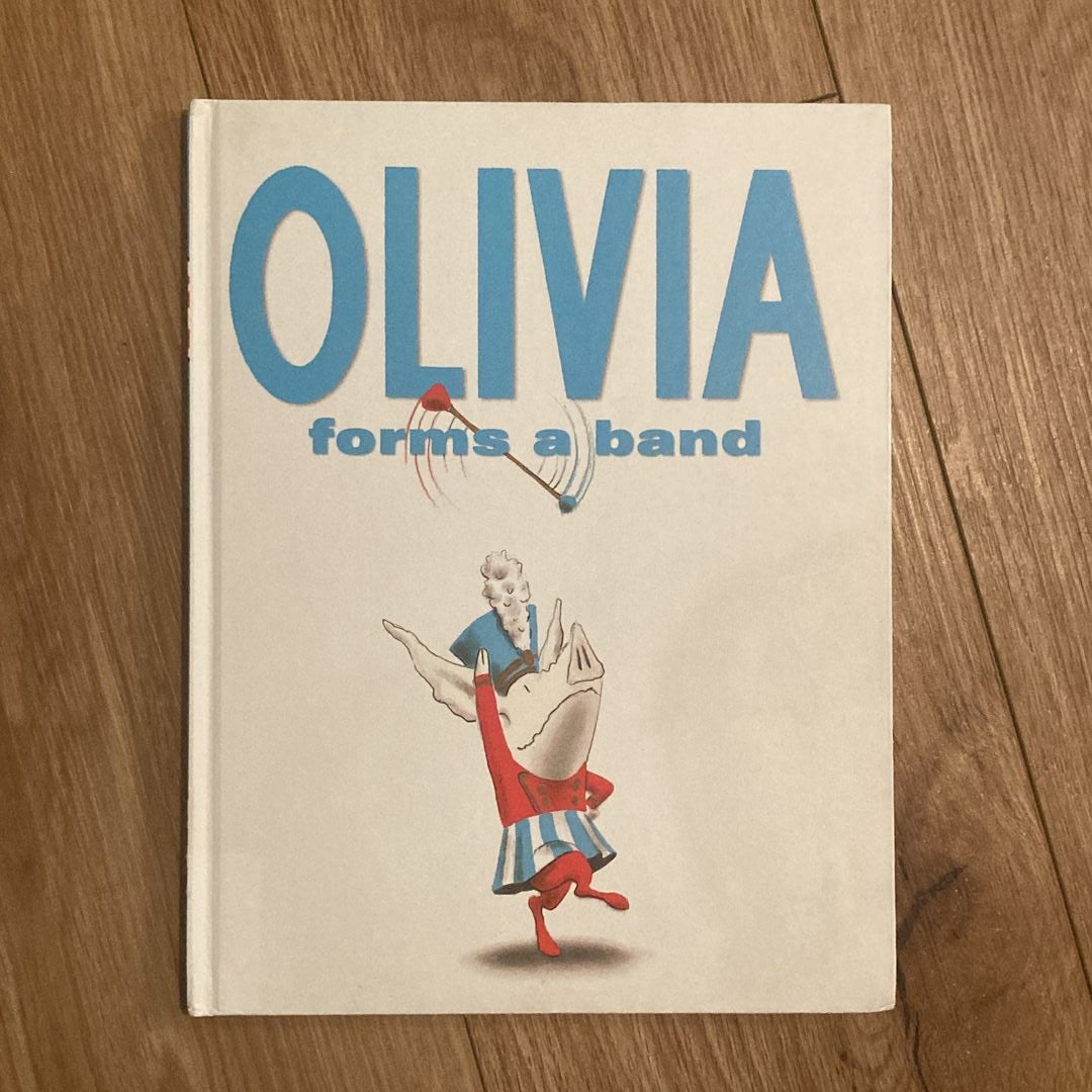 Olivia Forms a Band