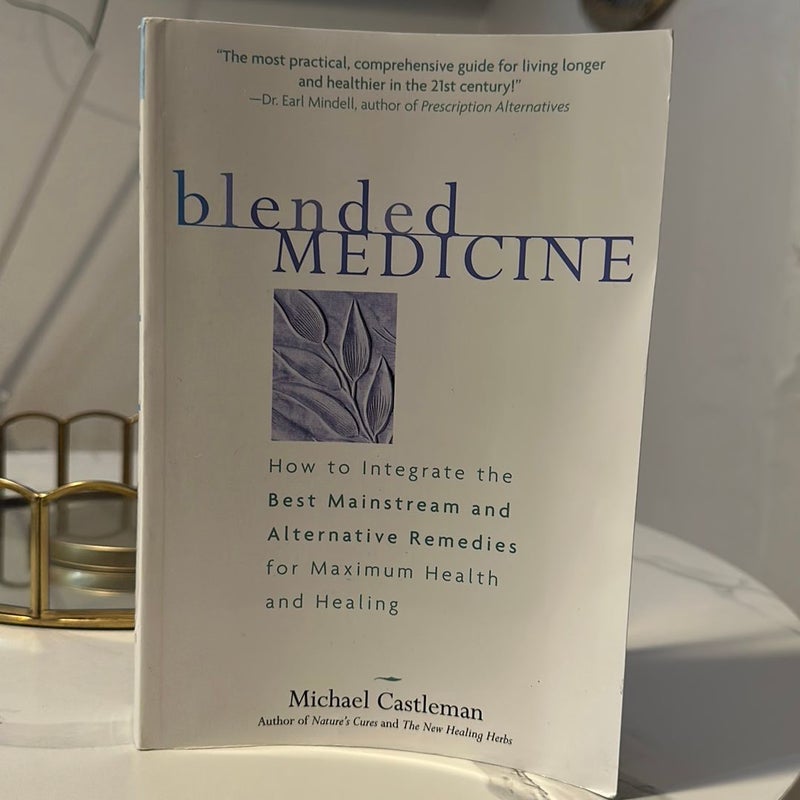 Blended Medicine