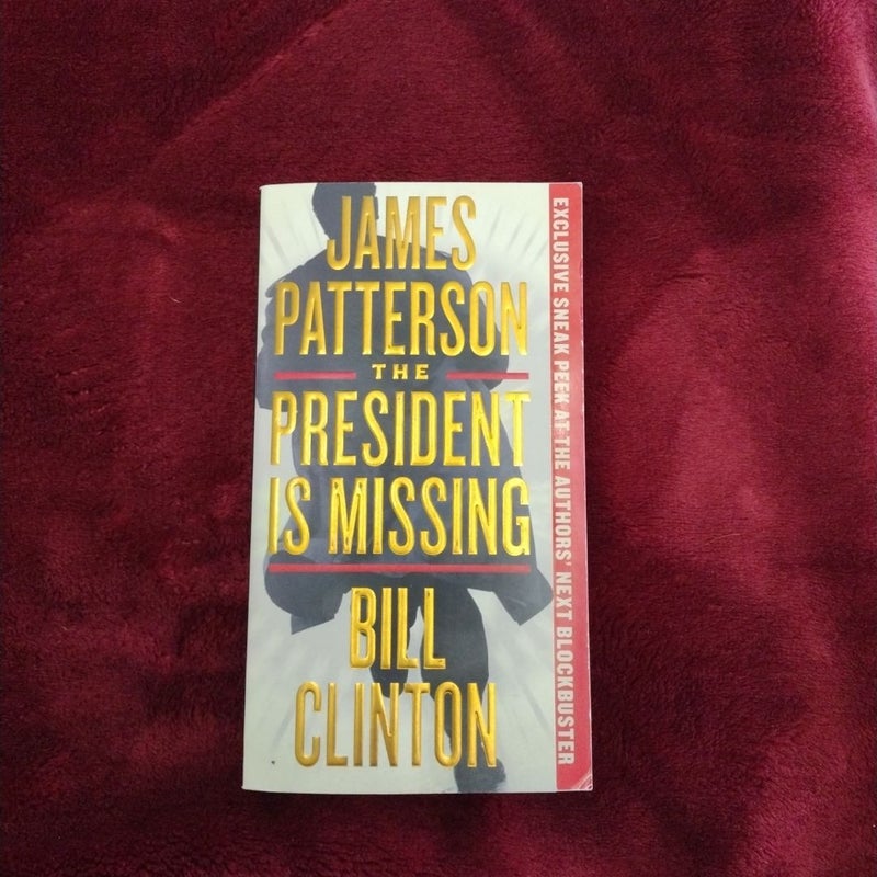 The President Is Missing