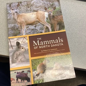 The Mammals of North Dakota