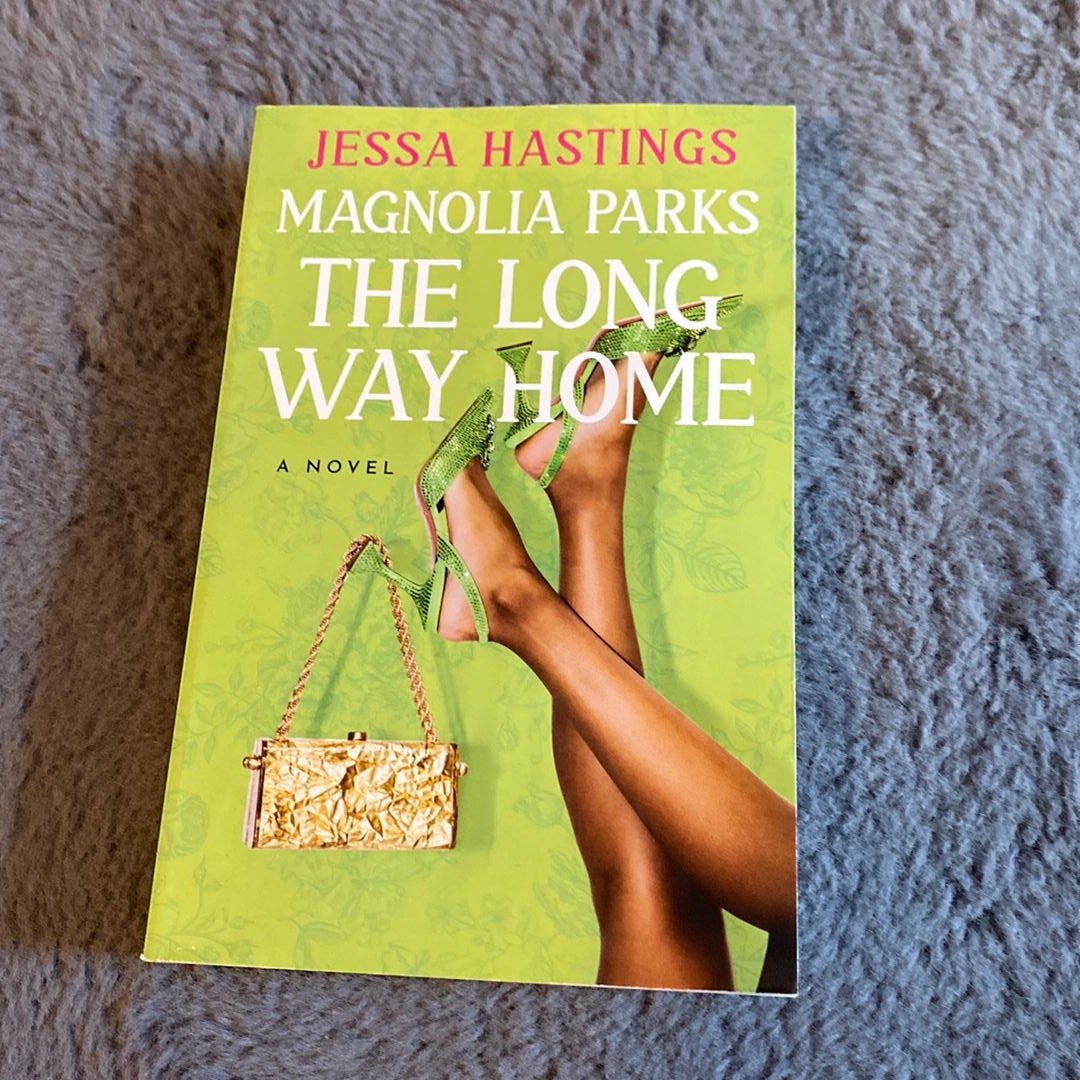 Magnolia Parks: the Long Way Home