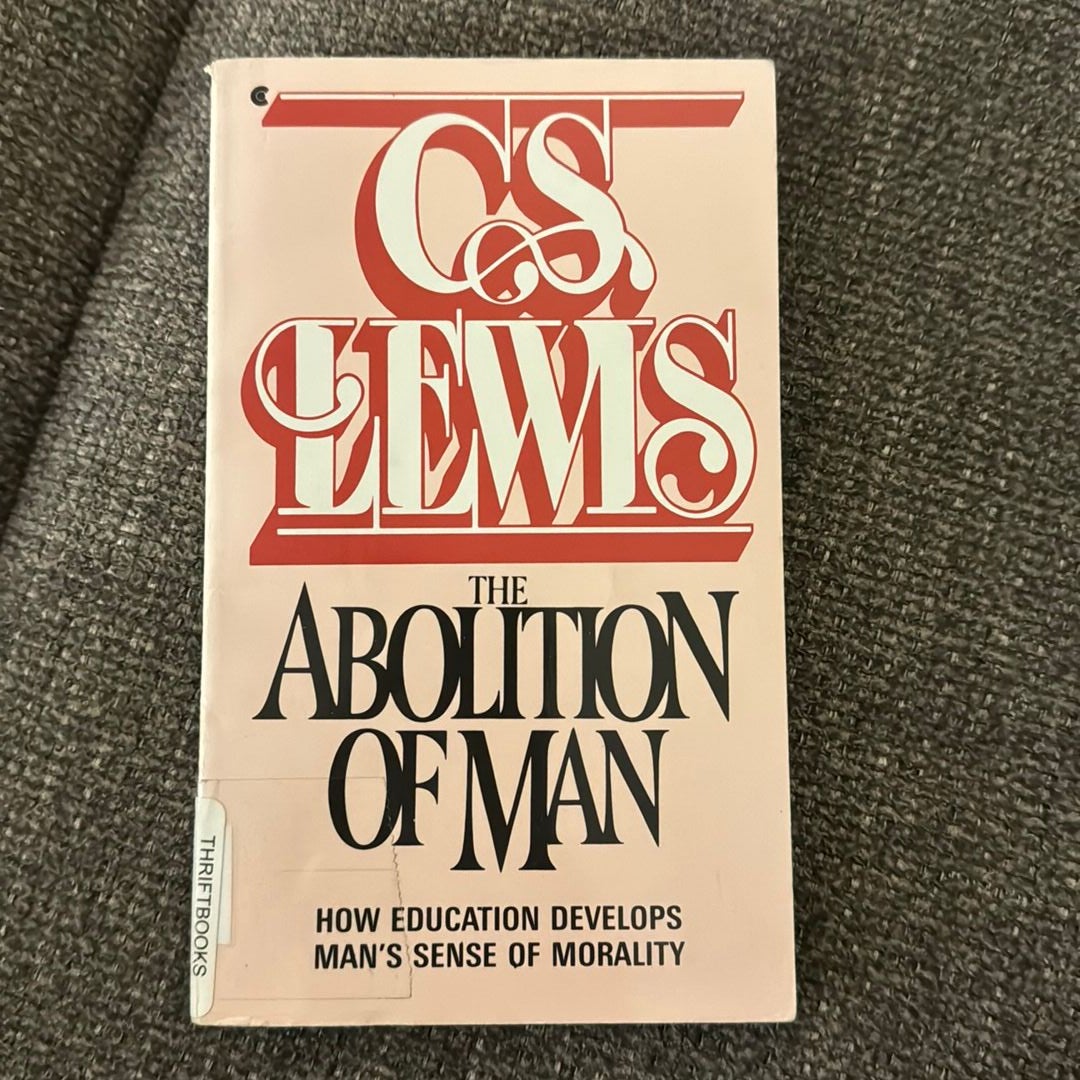 The Abolition of Man