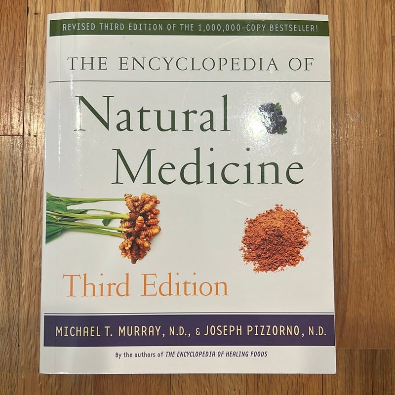 The Encyclopedia of Natural Medicine Third Edition