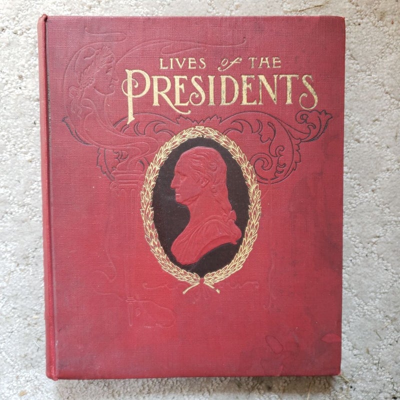 Lives of the Presidents (McLoughlin Brothers Edition, 1903)