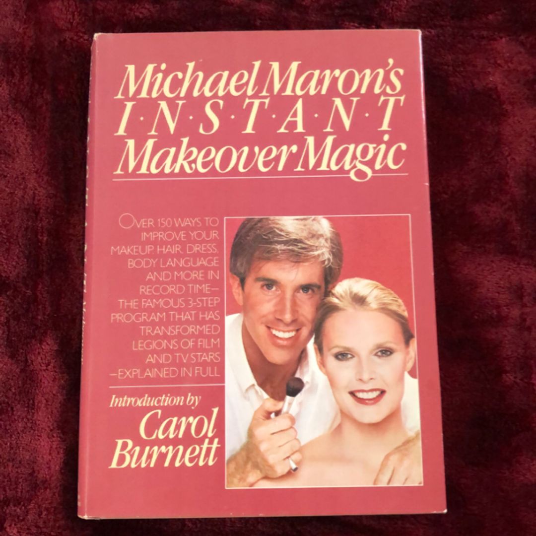 Michael Maron’s INSTANT Makeover Magic