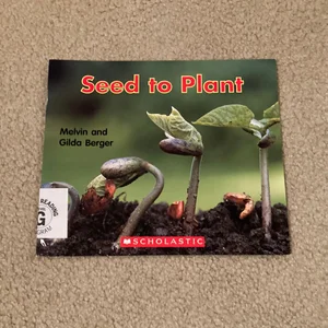 Seed to Plant