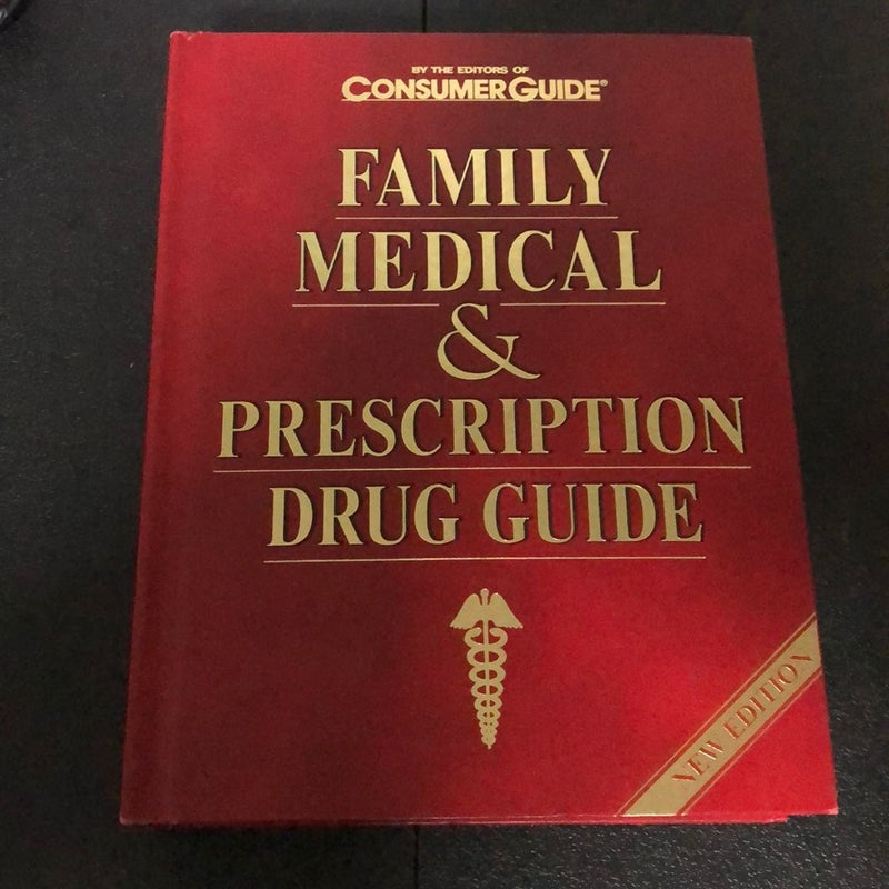 Family Medical & Prescription  Drug Guide