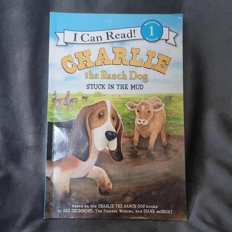 Charlie the Ranch Dog: Stuck in the Mud
