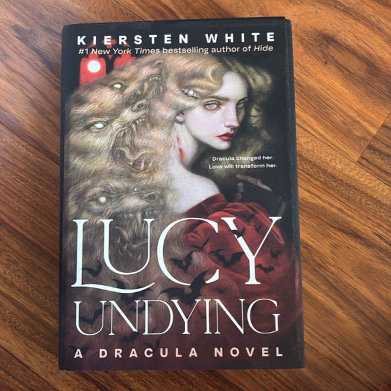 Lucy Undying: a Dracula Novel