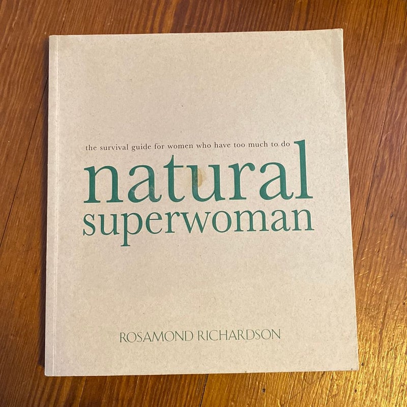 Natural Superwoman