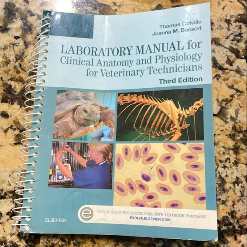 Laboratory Manual for Clinical Anatomy and Physiology for Veterinary Technicians