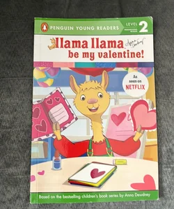 Llama Llama Be My Valentine!