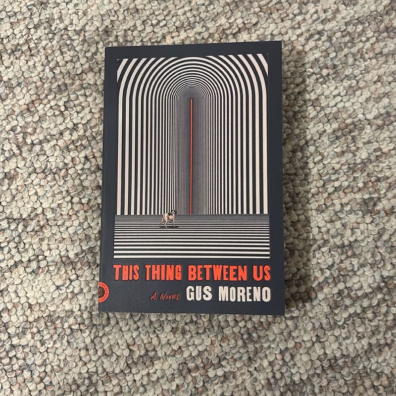 This Thing Between Us