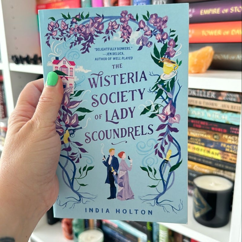 The Wisteria Society of Lady Scoundrels