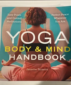 Yoga Body and Mind Handbook