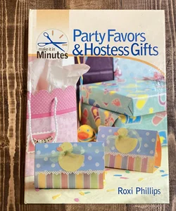 Party Favors and Hostess Gifts