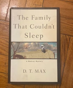 The Family That Couldn't Sleep